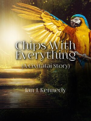 cover image of Chips With Everything